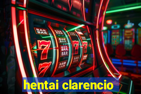 hentai clarencio